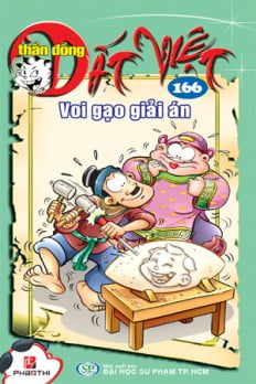 Fahasa - Thần Đồng Đất Việt 166 - Voi Gạo Giải Án