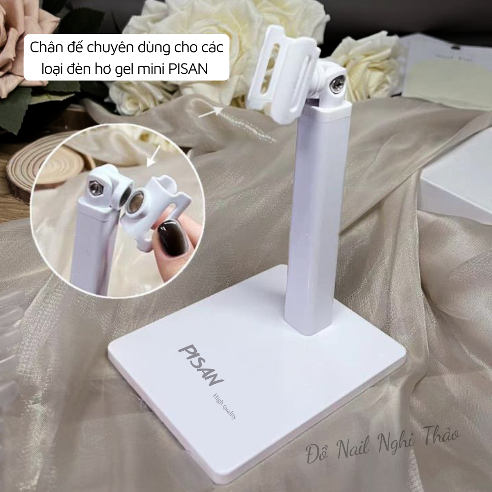 Chân đế kẹp đèn hơ móng mini PISAN Nghi Thảo