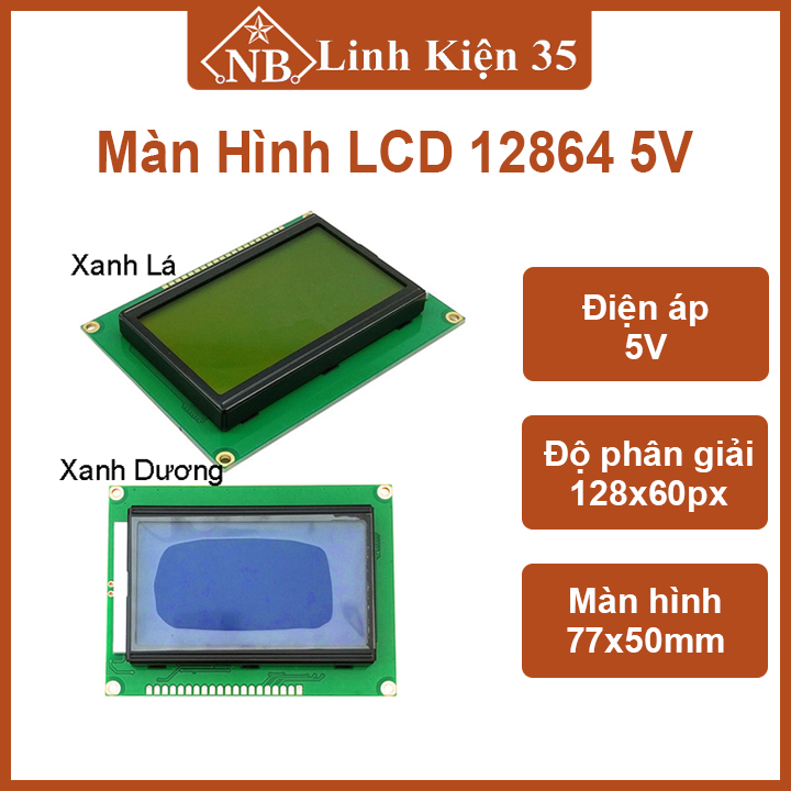 Màn hình 12864 5V (xanh dương/xanh lá tùy chọn)