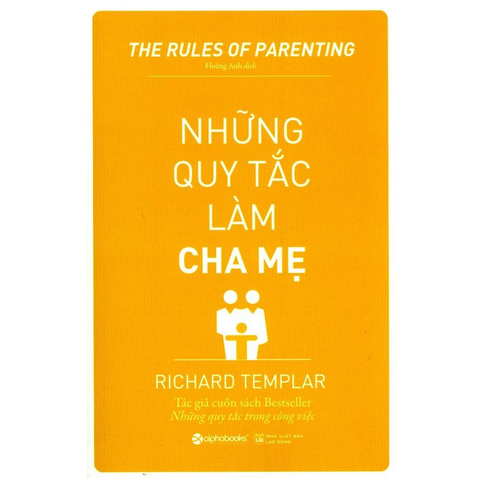 Sách -  Những quy tắc làm cha mẹ
