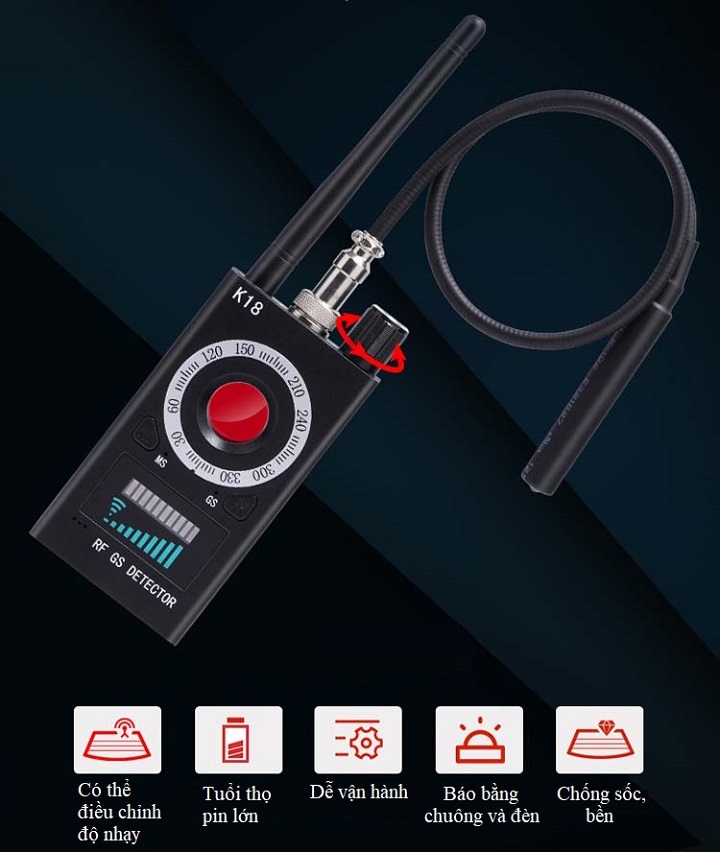 Máy phát hiện định vị, máy nghe lén, camera quay lén K18