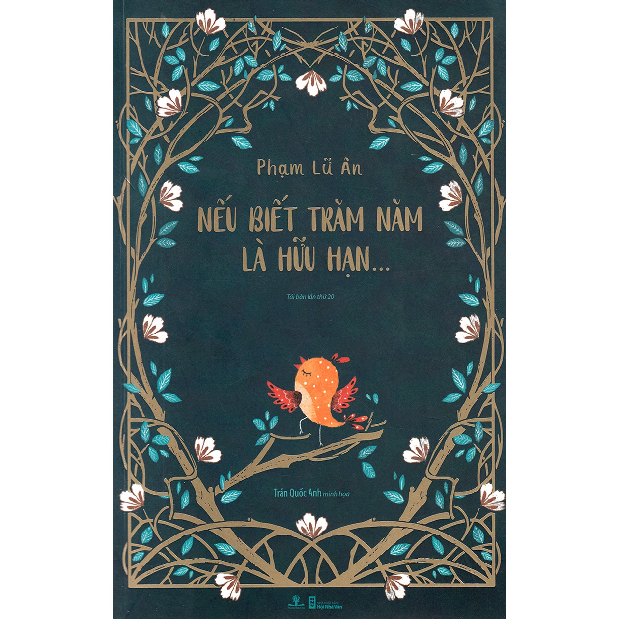 Nếu biết trăm năm là hữu hạn