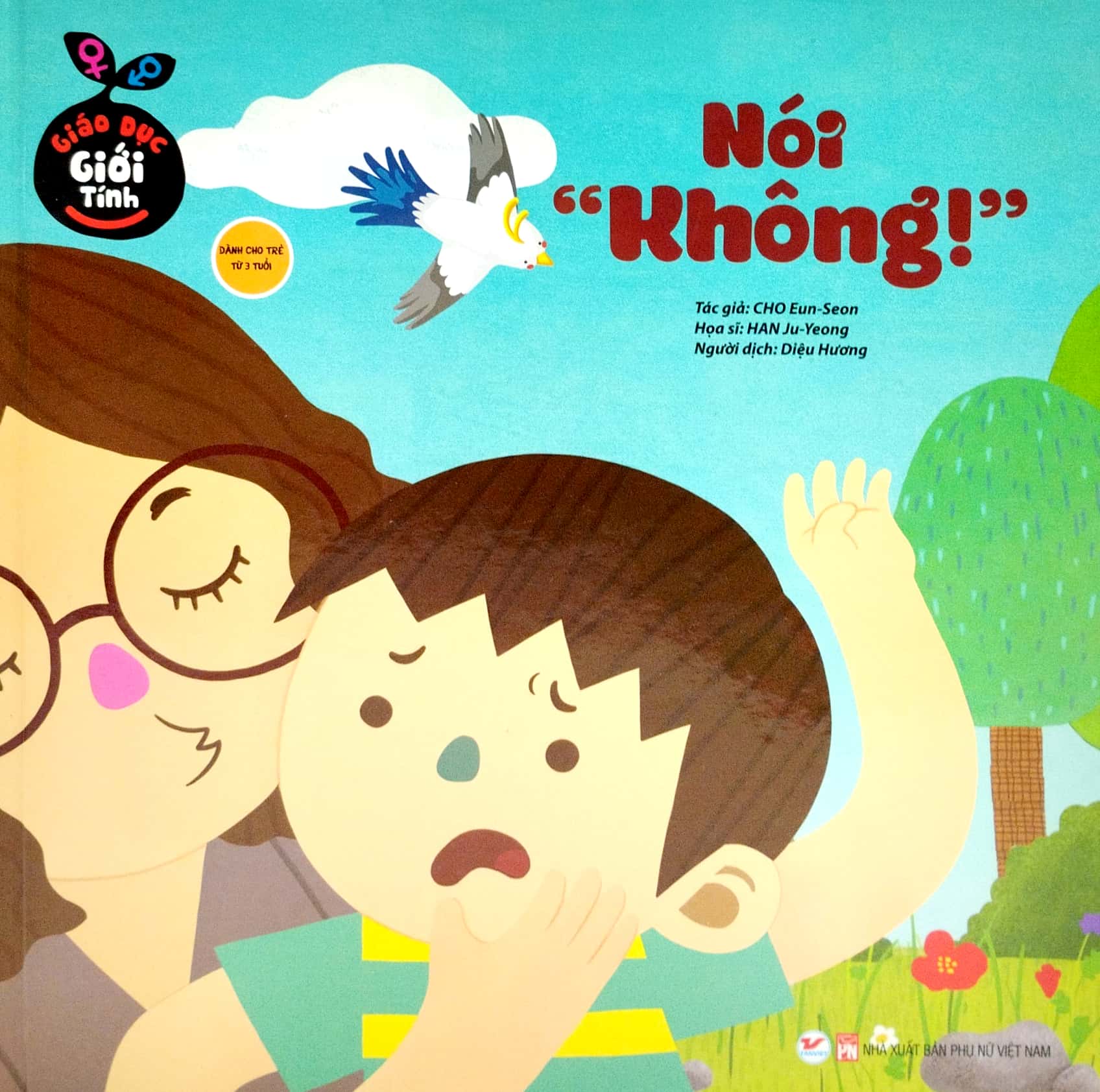 Fahasa - Giáo Dục Giới Tính - Nói "Không" (Bìa Cứng)