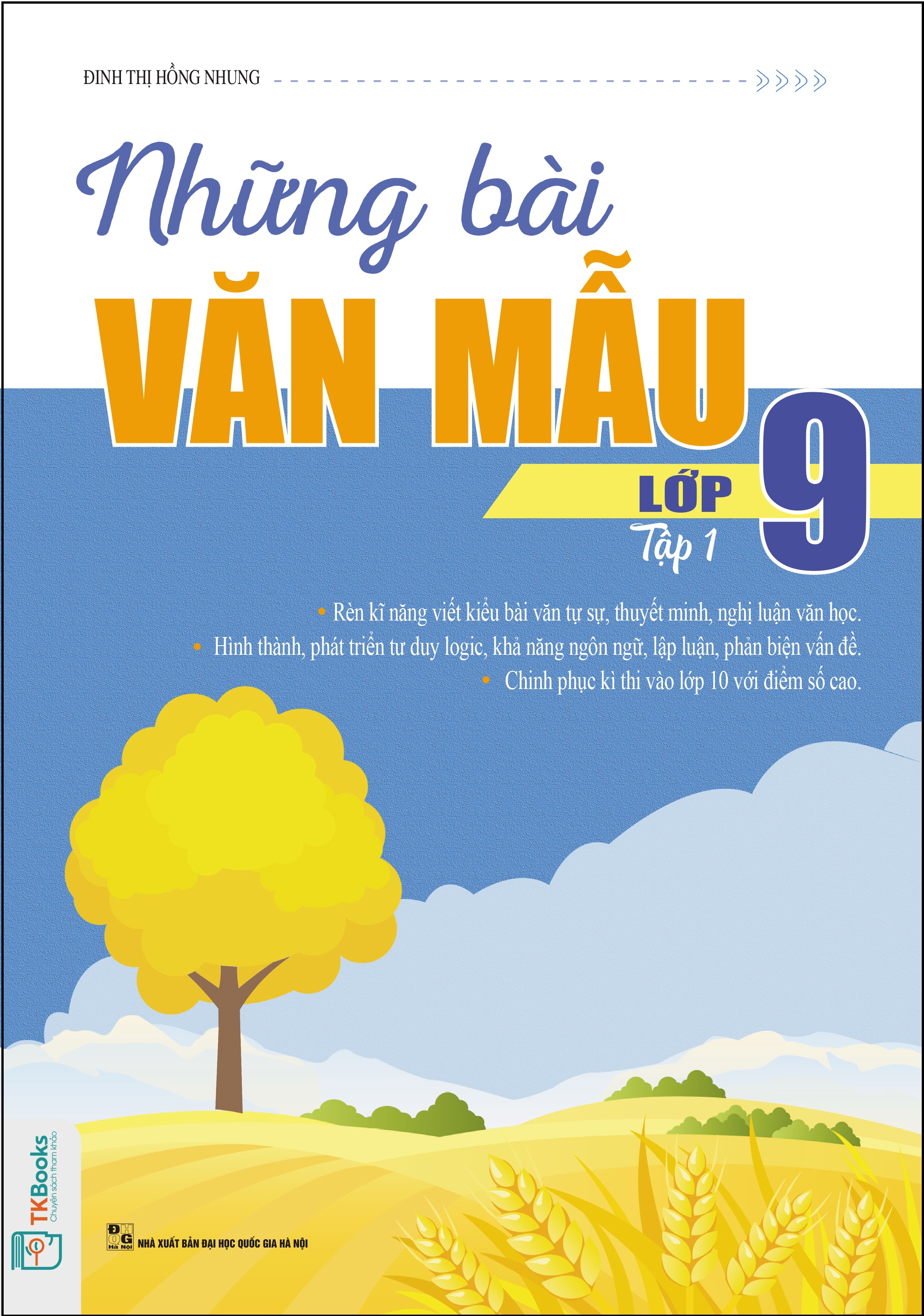 Fahasa - Những Bài Văn Mẫu Lớp 9 - Tập 1