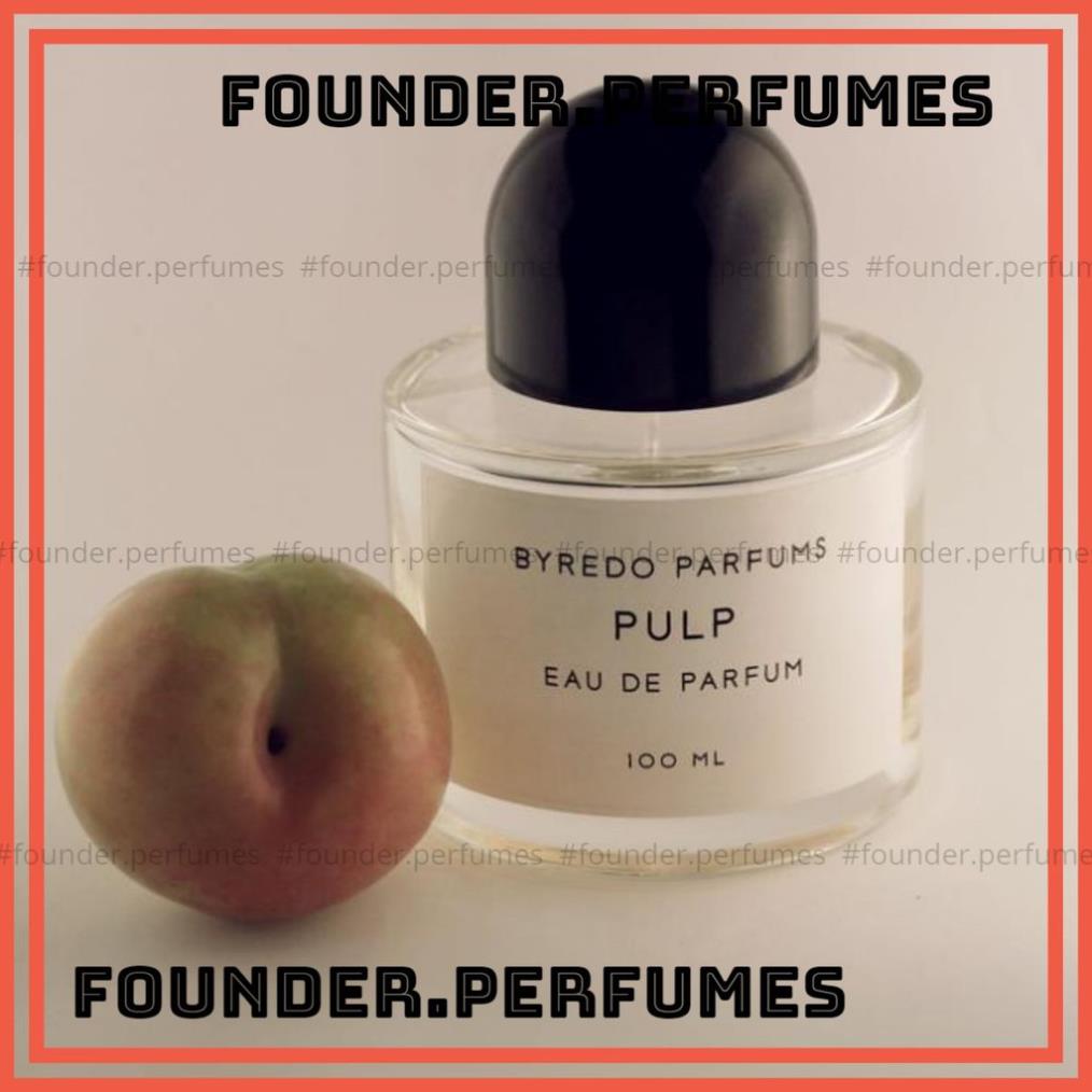 [S.A.L.E] 🌟 Nước hoa dùng thử Byredo Pulp 5/10/20ml #.founderper