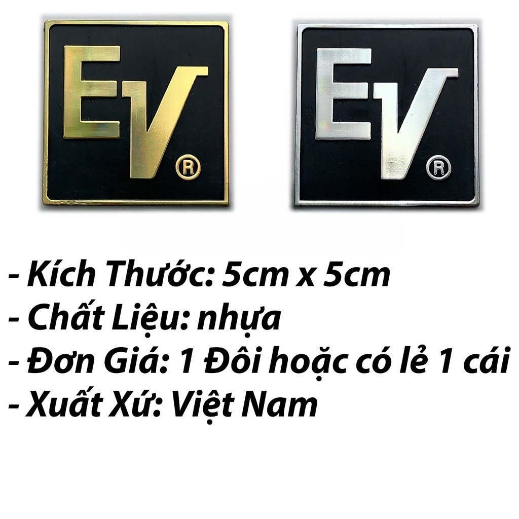 Tem Loa EV Dán Thùng Loa - Giá Bán 1 Đôi