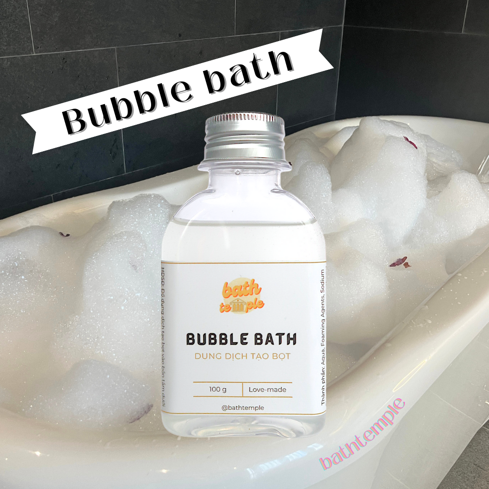 [100gram] Sữa tắm SIÊU BỌT cho bồn tắm (Bubble bath) - bath temple