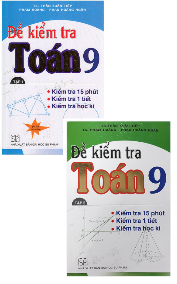 Đề Kiểm Tra Toán 9 ( 2 Tập )