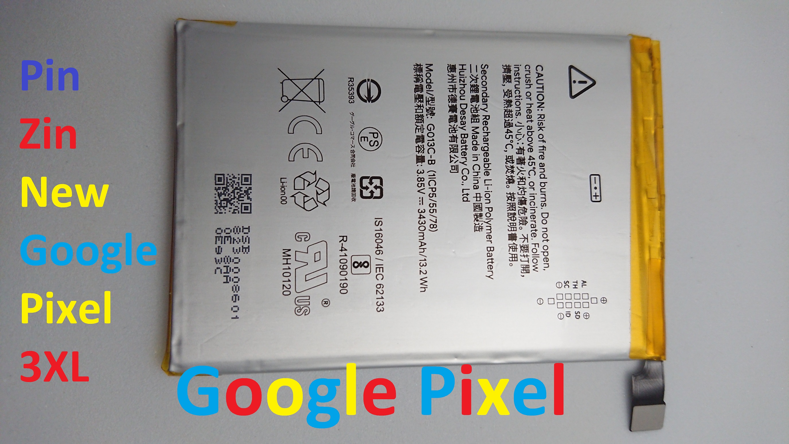PIN ZIN NEW-ORIGINAL BATTERY GOOGLE PIXEL 3XL : G013C-B