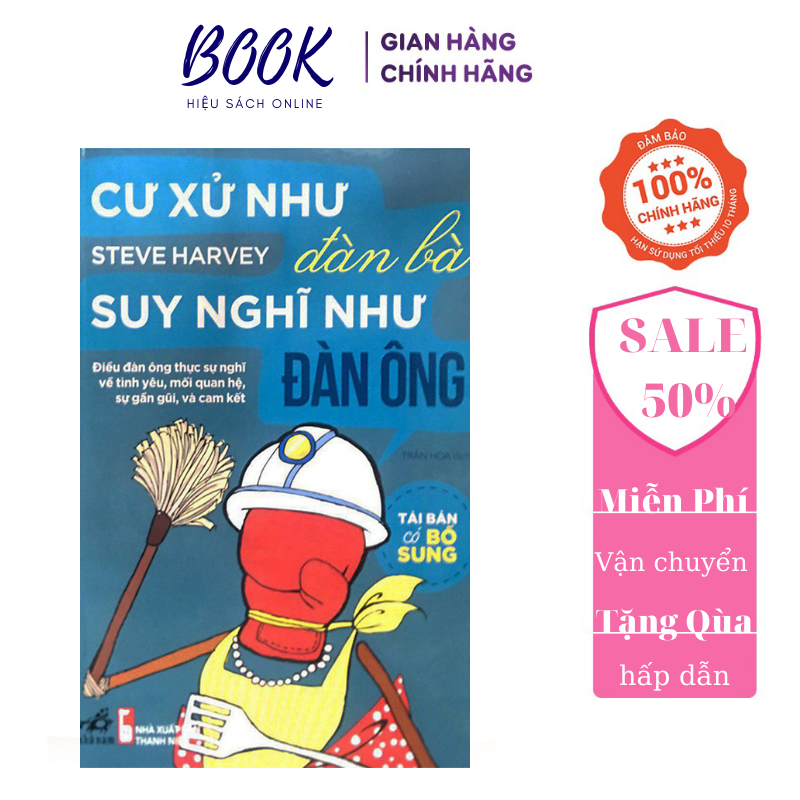 Cư Xử Như Đàn Bà Suy Nghĩ Như Đàn Ông (Tặng kèm bookmark)
