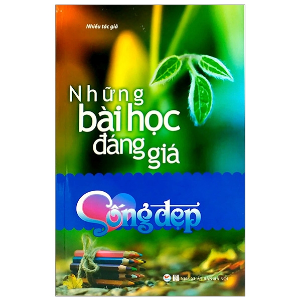 Fahasa - Sống Đẹp - Những Bài Học Đáng Giá