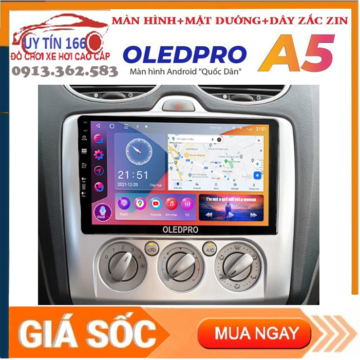 [Hỗ Trợ Lắp Đặt] Màn hình lắp sim OLEDPRO A5 cho xe FORD FOCUS với android 10.0 cấu hình khủng RAM 2G ROM 32Ghướng dẫn chỉ đườngxem bản đồ VIETMAPbóng đáthời sự trực tiếp SHOP UY TÍN 166!