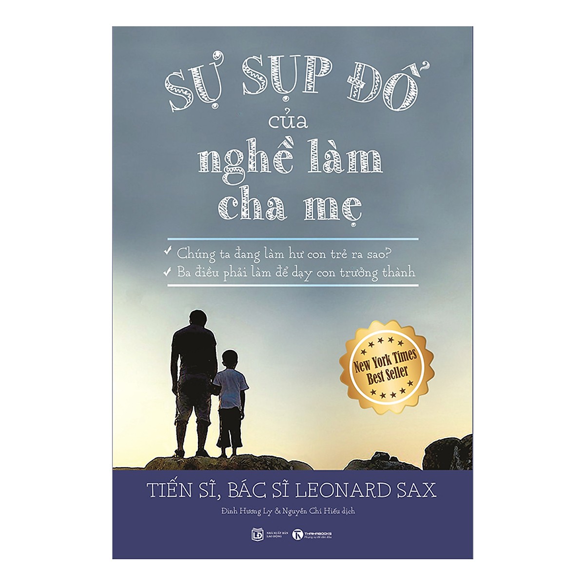 Sách - Sự Sụp Đổ Của Nghề Làm Cha Mẹ - Thaihabooks