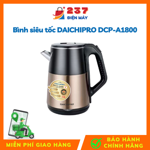 Bình siêu tốc daichipro dcp-a1800 dung tích 2 lít, ấm đun siêu tốc inox cao cấp - bảo hành 12 tháng