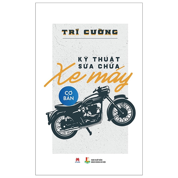Fahasa - kỹ thuật sửa chữa xe máy cơ bản