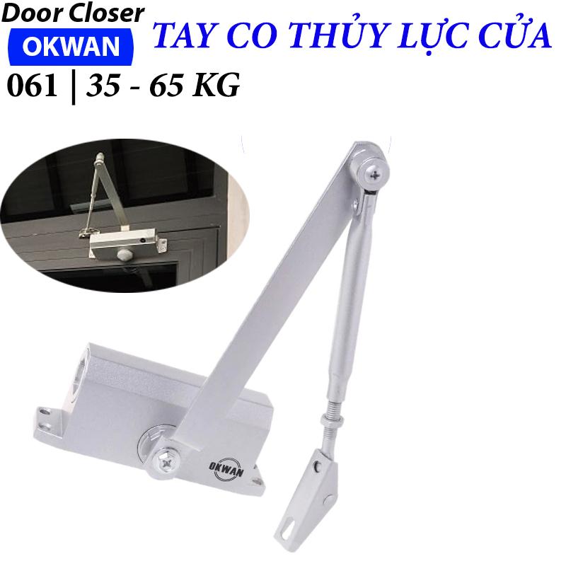 Tay co thủy lực cửa - Tay đẩy hơi OKWAN loại Tùy Chọn 25 - 85KG