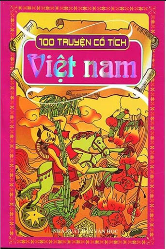 100 Truyện cổ tích Việt Nam (tái bản)
