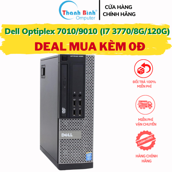 Bảng giá TB21 Cây Máy Tính Dell i7 [ThanhBinhPC] Máy Tính Đồng Bộ Dell Core i7 - Dell Optiplex 7010/9010 ( I7 3770/8G/120G ) - Bảo Hành 12 Tháng Phong Vũ