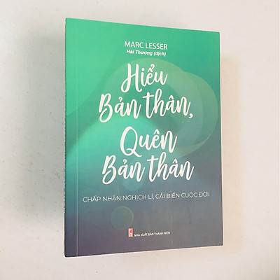 Sách: Hiểu Bản Thân Quên Bản Thân