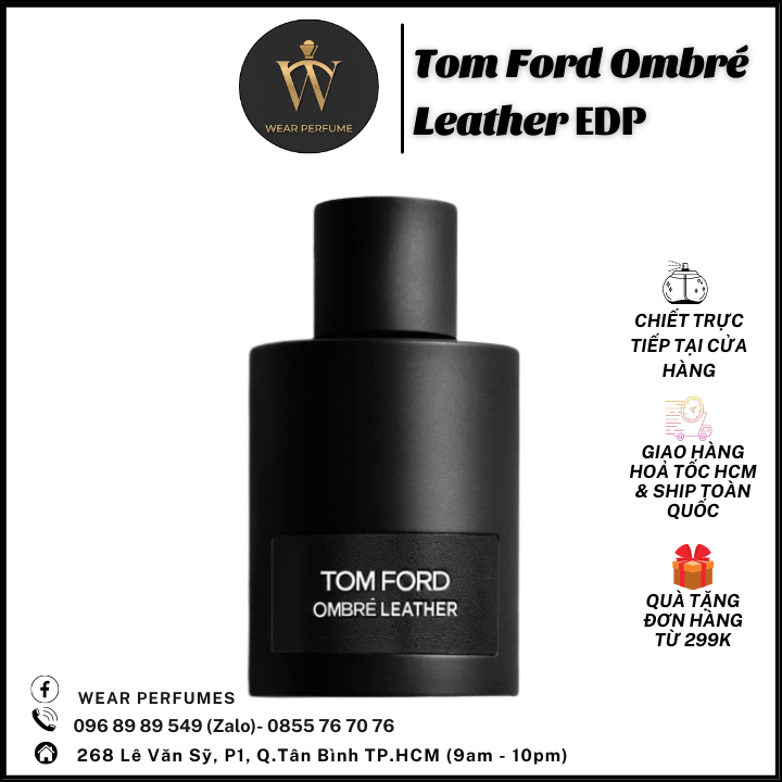 Nước hoa Tom ford Ombree Leather EDP Unisex - Hiện đại, Cá tính, Trẻ trung - Fullsize và Chiết
