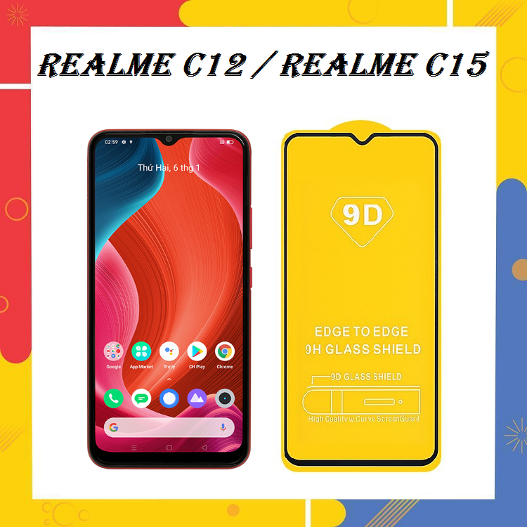 Cường Lực 9D Realme C11 / Realme C12 / Realme C15 Full Màn Hình Full Keo Thế Hệ Mới Siêu Hót
