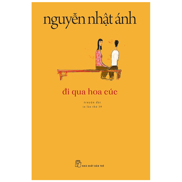 Sách - Đi Qua Hoa Cúc (Tái Bản 2022)(Khổ Nhỏ)