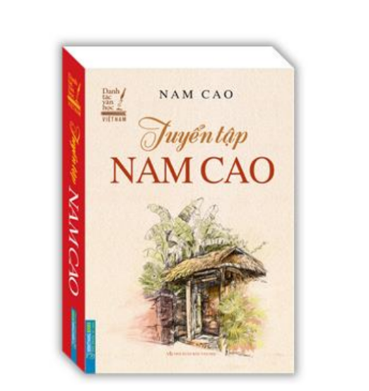 Danh tác văn học việt nam - tuyển tập nam cao bìa 135