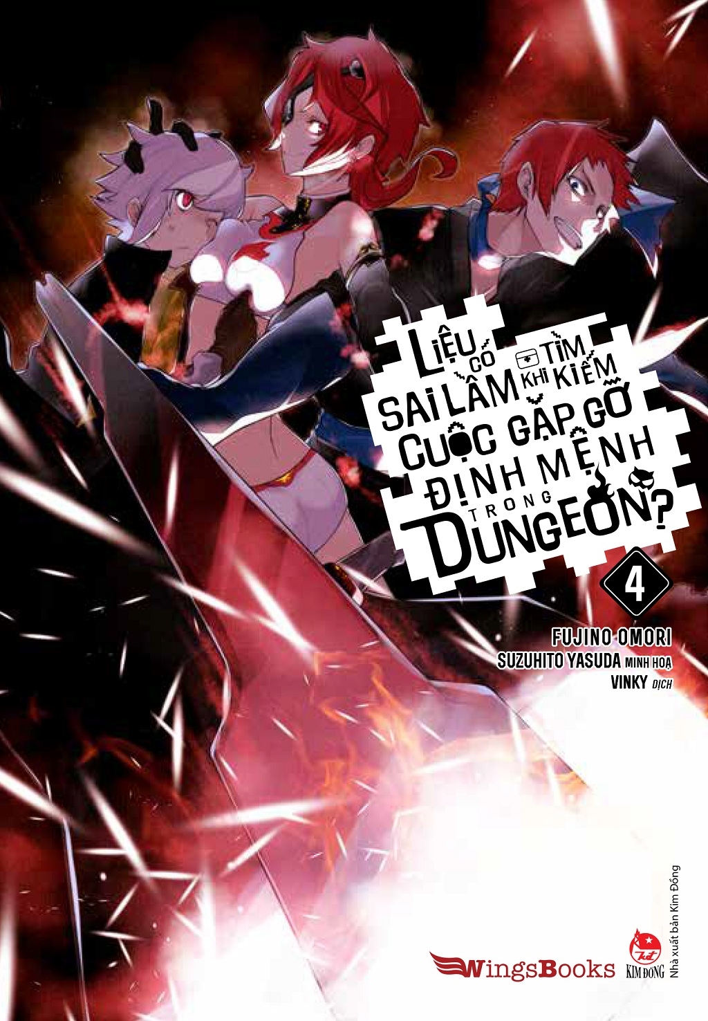Fahasa - liệu có sai lầm khi tìm kiếm cuộc gặp gỡ định mệnh trong dungeon - tập 4