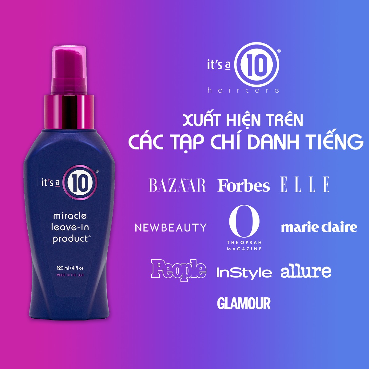 Xịt dưỡng diệu kỳ Miracle Leave - In IT'S A 10