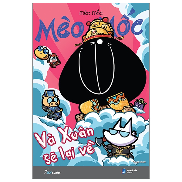 Mèo mốc - và xuân sẽ lại về - tặng kèm papercraft phiên bản táo quân