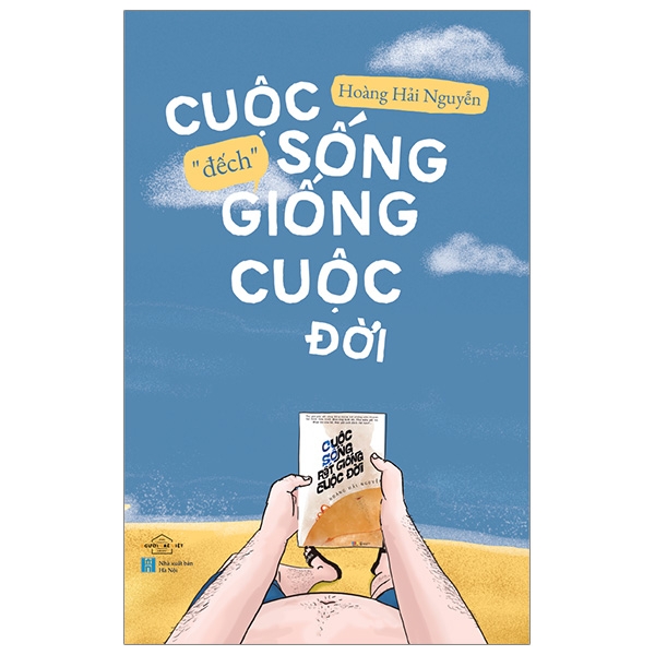 Fahasa - Cuộc Sống “Đếch” Giống Cuộc Đời
