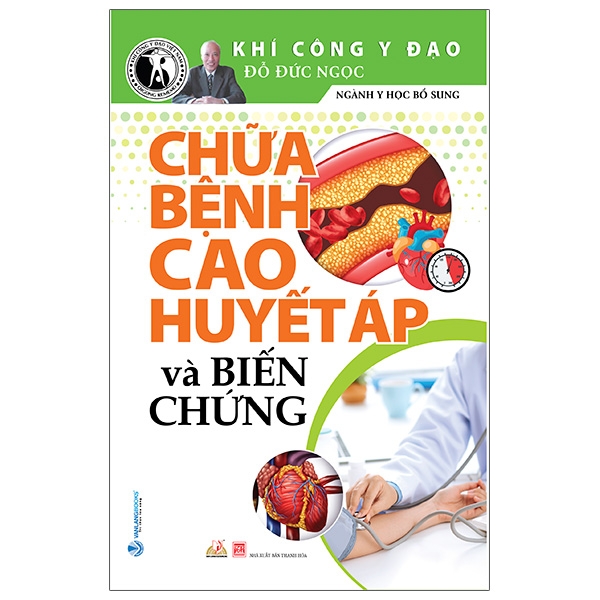 Khí Công Y Đạo -  Chữa Bệnh Cao Huyết Áp Và Biến Chứng