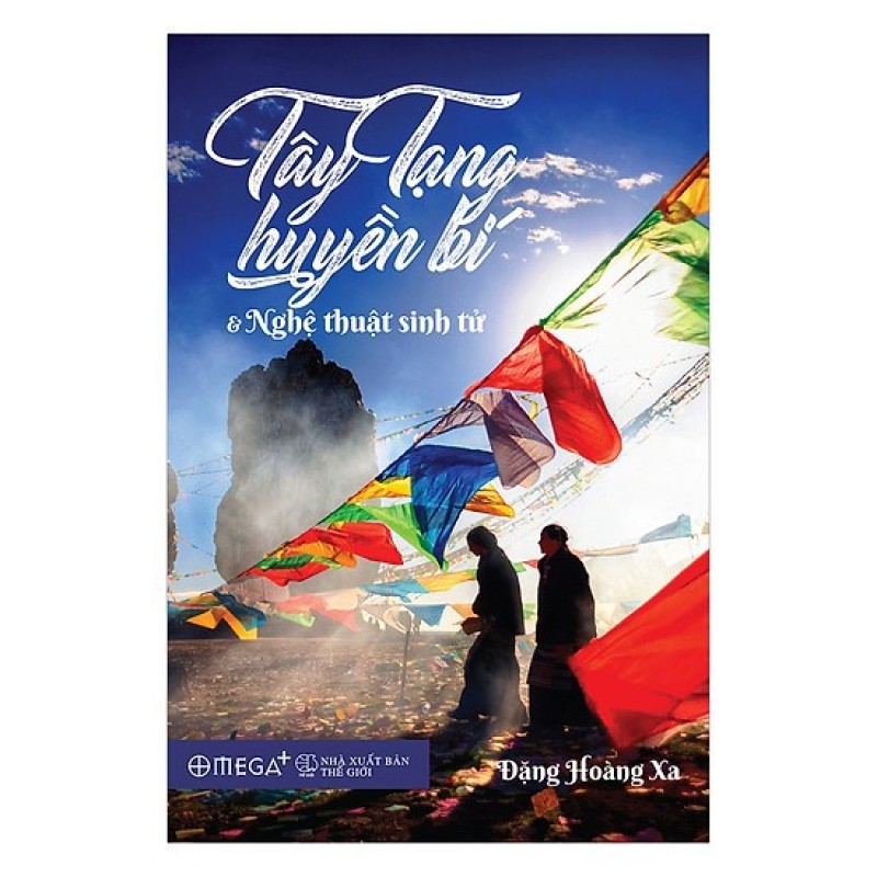 Sách Tây Tạng huyền bí và nghệ thuật sinh tử Tặng Kèm Bookmark