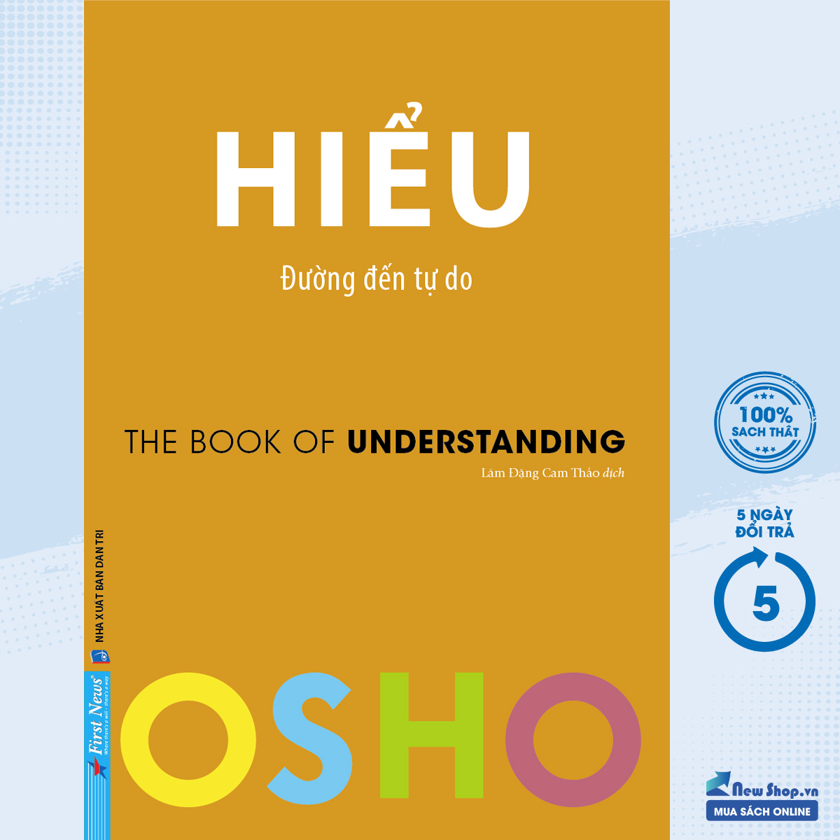 Sách – osho - hiểu - đường đến tự do – newshop