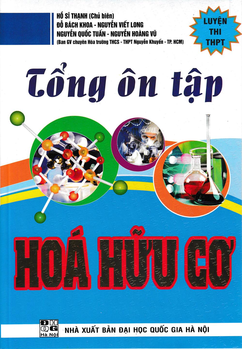 Tổng ôn tập hóa hữu cơ