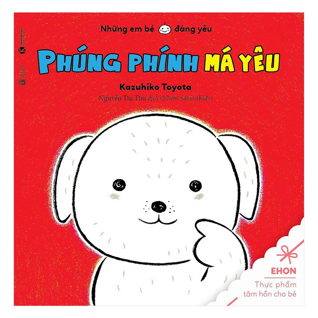 Sách - Em Là Em Bé Hạnh Phúc - Những Em Bé Đáng Yêu (Bộ 5Q)