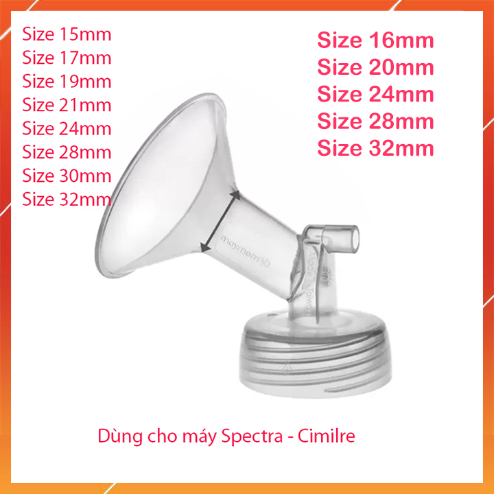 Phễu hút sữa cổ liền size15- 17-19-21-24-28-32 dùng cho mhs spectra , cimilre