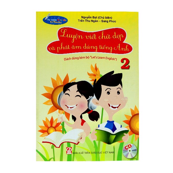 Luyện viết chữ đẹp và phát âm đúng tiếng anh - tập 2 - kèm file âm thanh