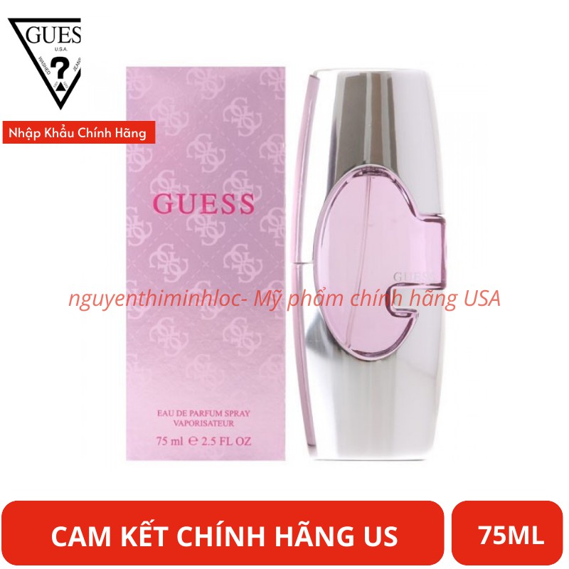 NƯỚC HOA GUESS - For Women 75ml Eau De Parfum ( Hồng )