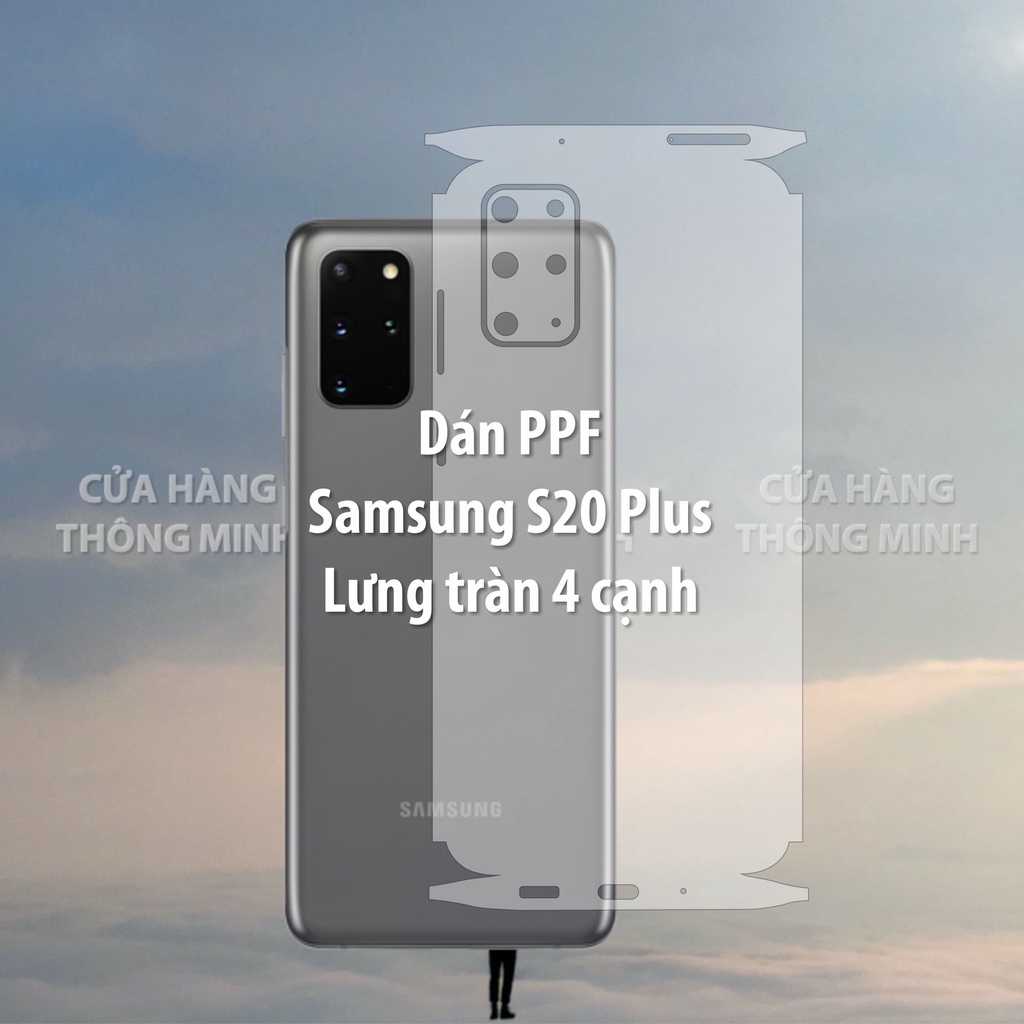 Tấm dán Samsung S20 Plus dán PPF mặt trước, dán mặt sau, dán màn hình, dán mặt lưng Full viền chuẩn