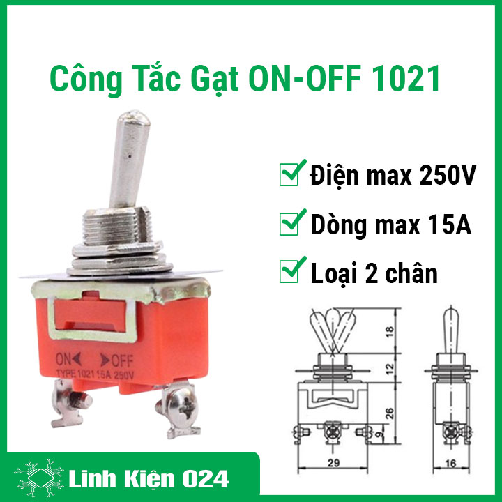 Công tắc gạt 2 chân ON-OFF 1021 250V 15A