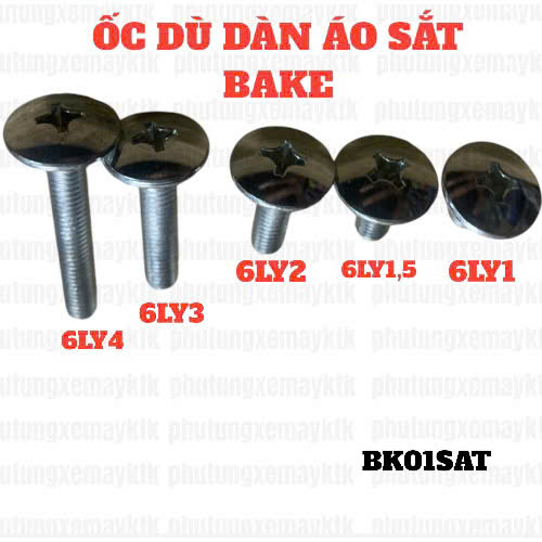 COMBO ỐC DÙ DÀN ÁO BAKE 6LY1, 6LY1.5, 6LY2, 6LY3, 6LY4 - SẮT  BK01SAT