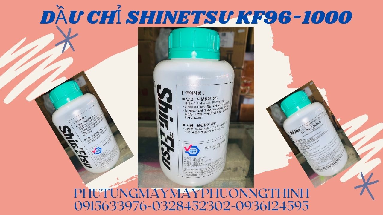 Dầu chỉ shinetsu kf96-1000