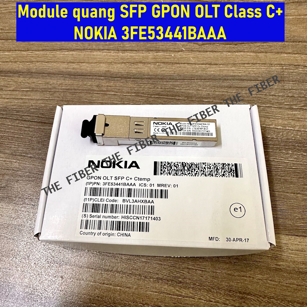 Module quang SFP GPON OLT Class C+ NOKIA 3FE53441BAAA