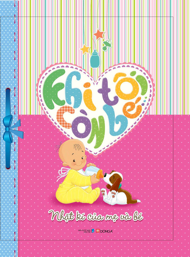 Khi Tôi Còn Bé - Nhật Kí Của Mẹ Và Bé