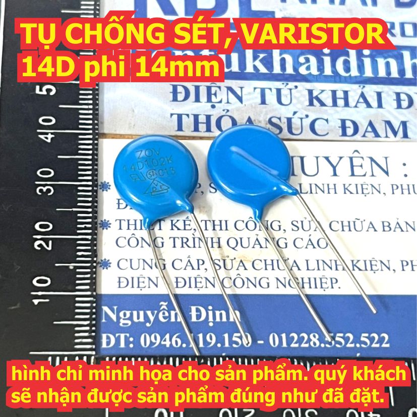10 con tụ chống sét varistor tụ nổ xanh dương 14d phi 14mm đủ các giá trị 14d390 ~ 14d102 kde0822