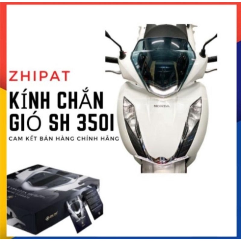 Kính chắn gió sh 350i zhipat chính hãng cho sh 350i mẫu mới 2022