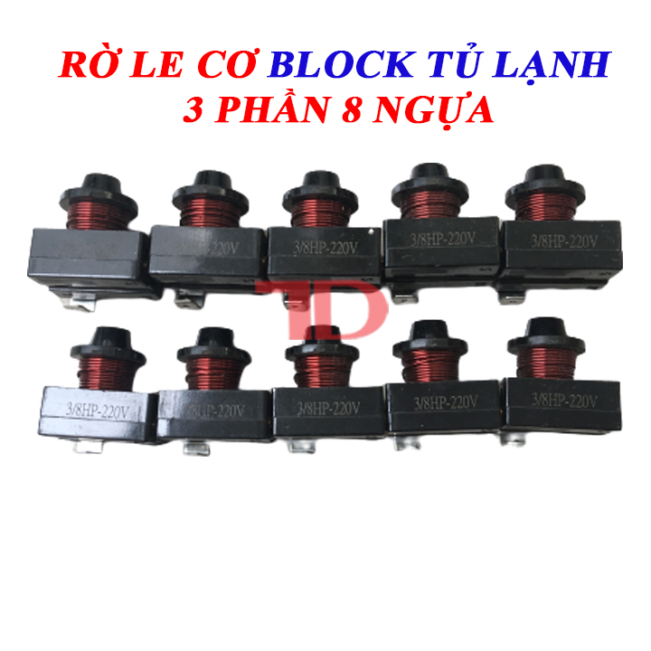 Combo 10 rờ le cơ block tủ lạnh tủ đông 3 phần 8 ngựa