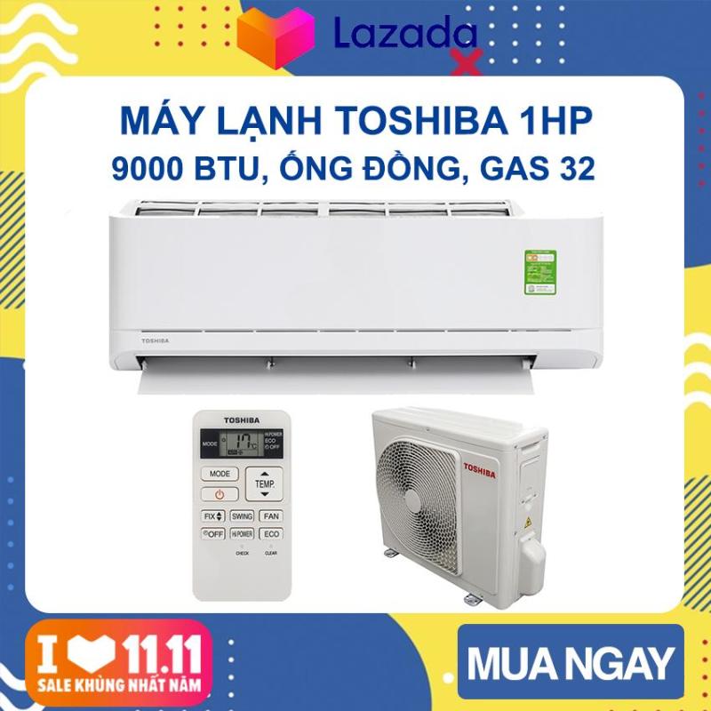 Bảng giá Máy lạnh Toshiba 1 HP RAS-H10U2KSG-V (Trắng) Phạm vi làm lạnh dưới 15m2, Công suất tiêu thụ 0.79kW/h