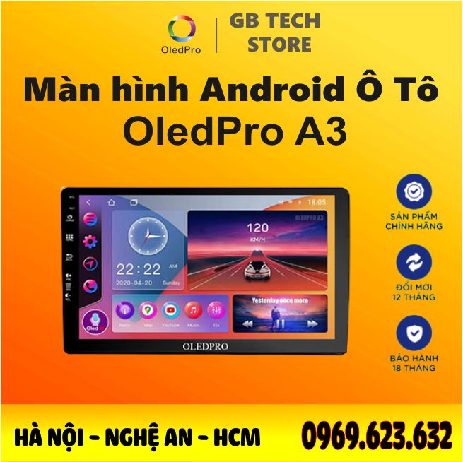 Màn Hình Android OLED PRO A3 New ram 2gb-rom 32gb chips 4 nhan manh mẽ